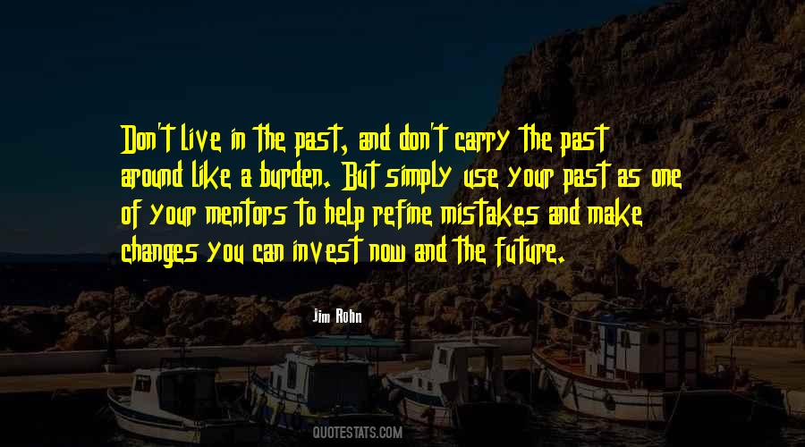 Quotes On Mistakes Of The Past #1370271