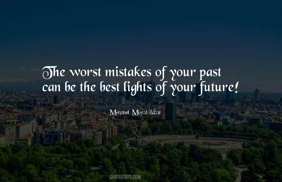 Quotes On Mistakes Of The Past #242324