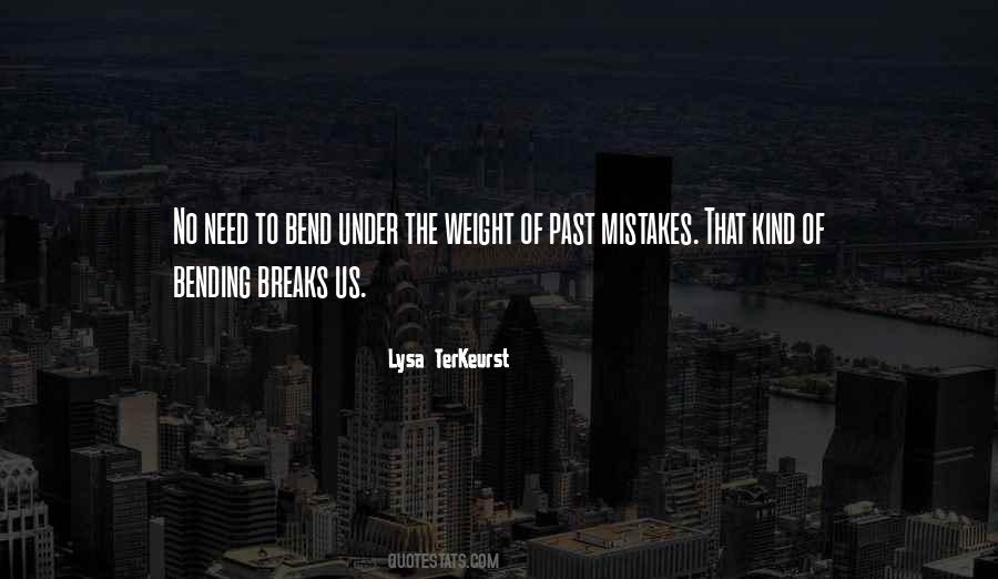 Quotes On Mistakes Of The Past #286120