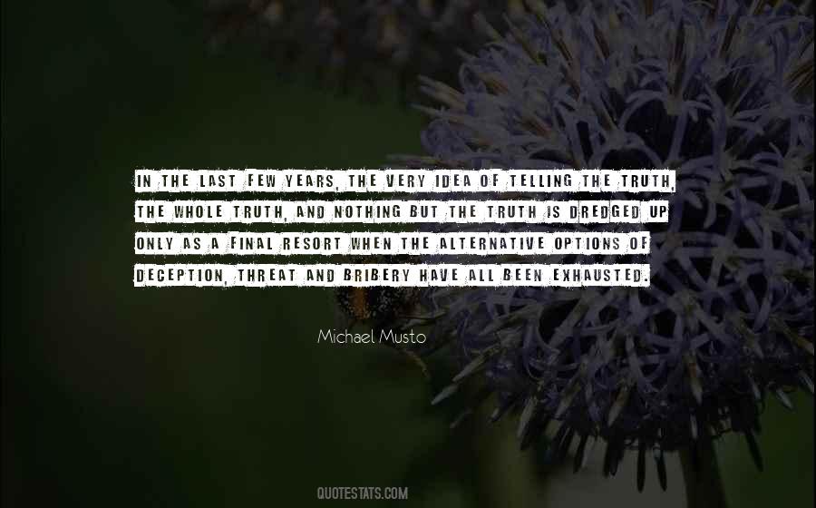Alternative Truth Quotes #1452994