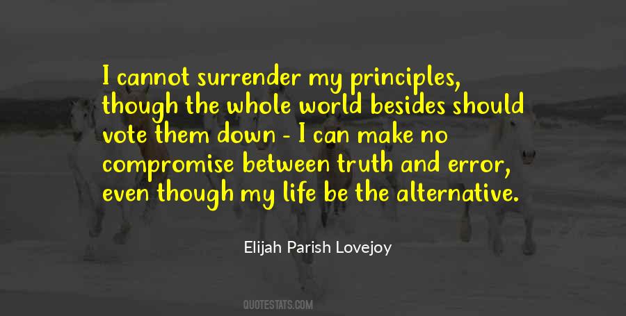 Alternative Truth Quotes #457581