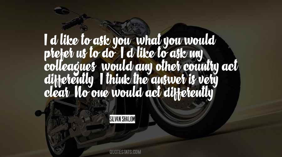 I Think Differently Quotes #361790