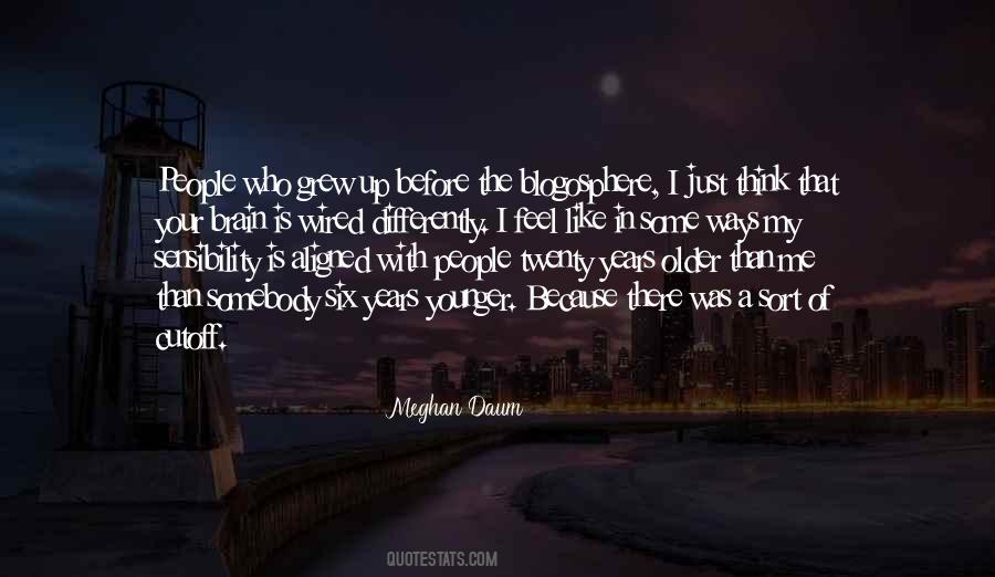 I Think Differently Quotes #413156