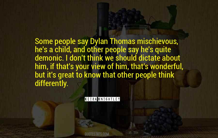 I Think Differently Quotes #577157