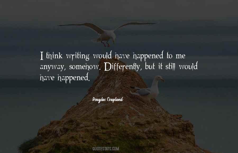 I Think Differently Quotes #606104