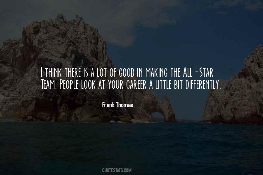 I Think Differently Quotes #758370