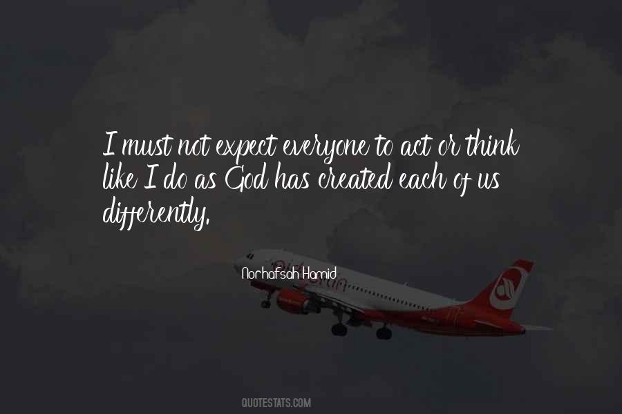 I Think Differently Quotes #789448