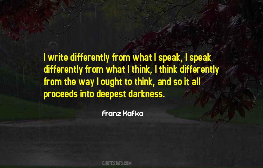 I Think Differently Quotes #924959