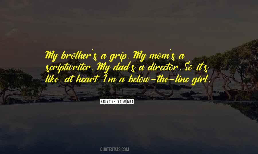 Quotes On Mom Dad And Brother #1591322