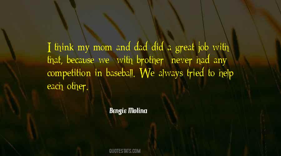 Quotes On Mom Dad And Brother #61202