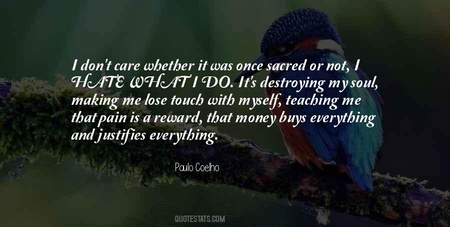 Quotes On Money Is Not Everything #1208544