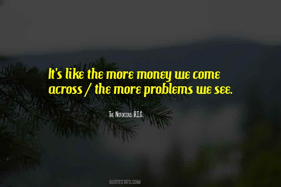 Quotes On Money Problems #1012073