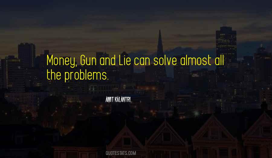 Quotes On Money Problems #1283699