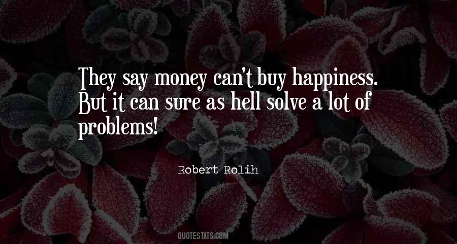 Quotes On Money Problems #547254