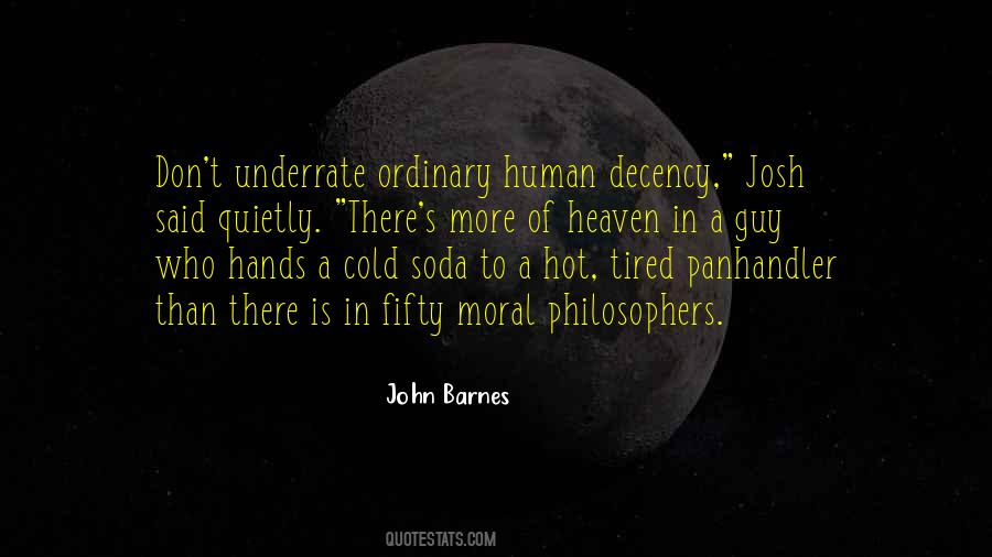 Quotes On Moral Decency #1524105