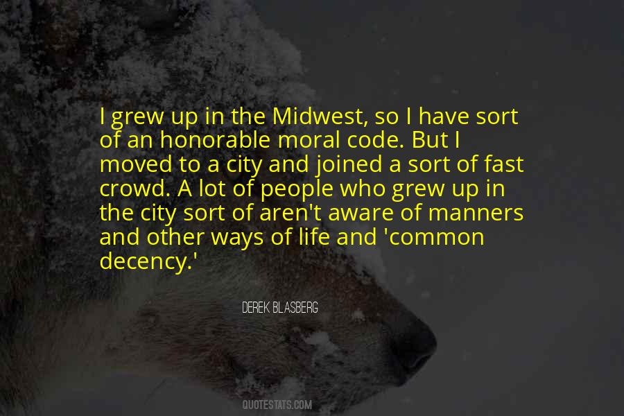 Quotes On Moral Decency #197755