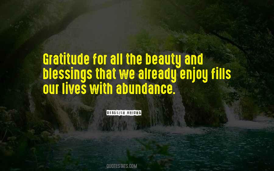 Enjoy The Abundance Quotes #1771959