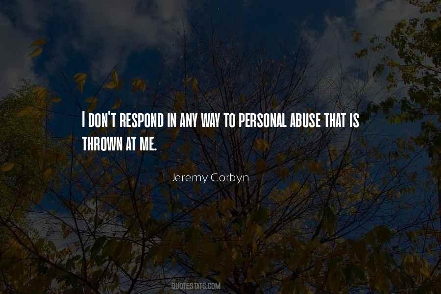 Abuse Me Quotes #130272
