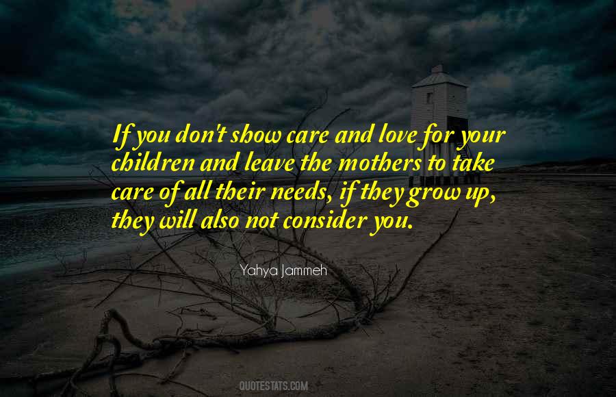 Quotes On Mothers Care #599816