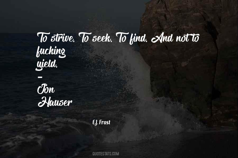 Seek And Find Quotes #479453