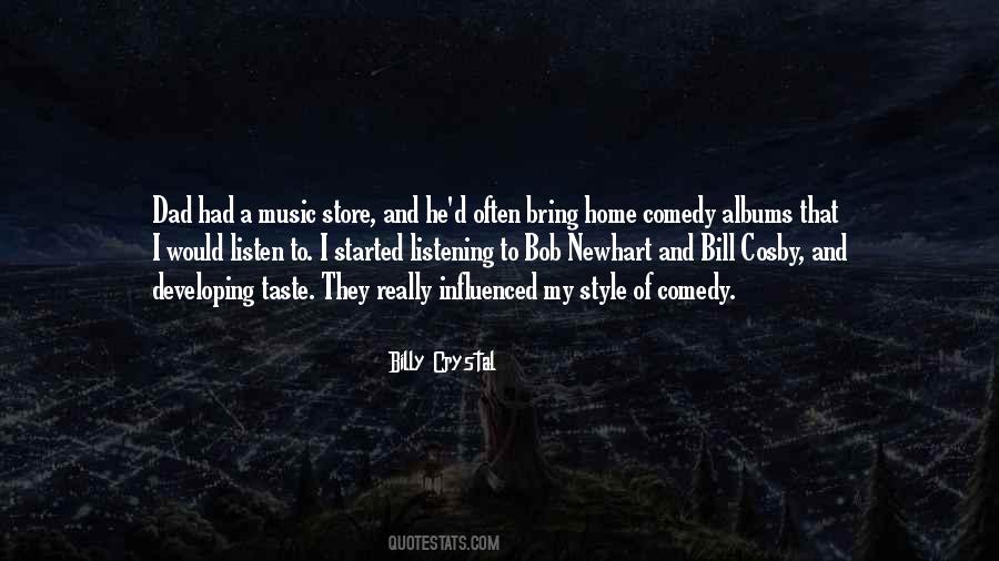 Quotes On Music And Style #1247643