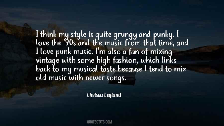 Quotes On Music And Style #381195