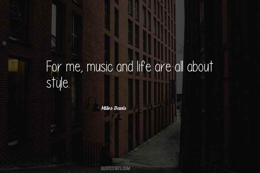 Quotes On Music And Style #628493