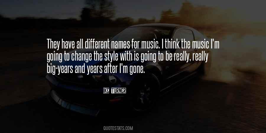 Quotes On Music And Style #63569