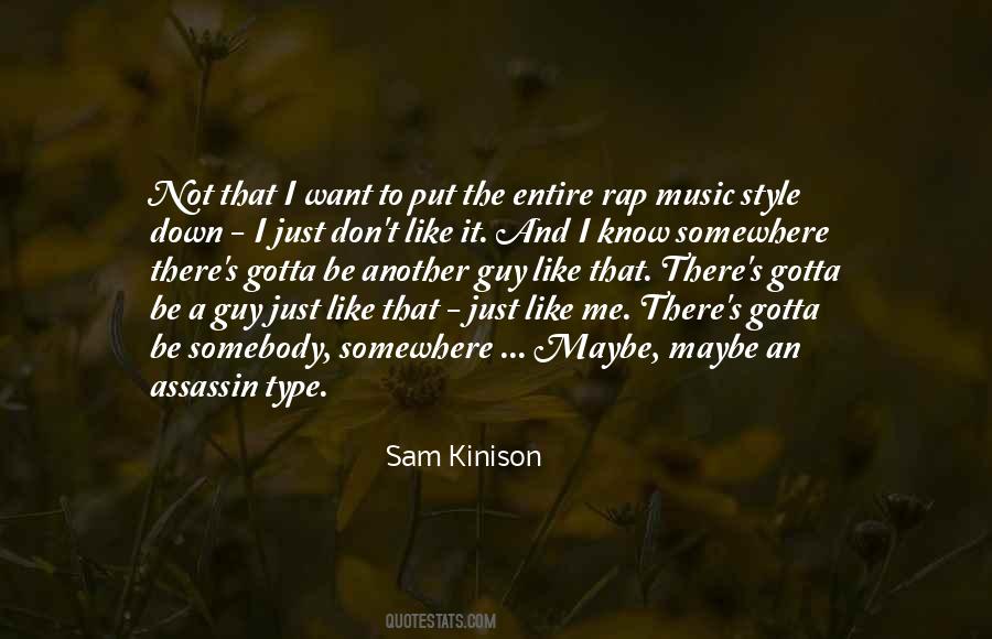 Quotes On Music And Style #839319