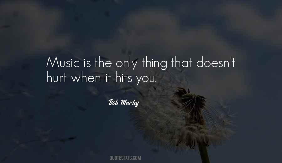 Quotes On Music Bob Marley #1668192