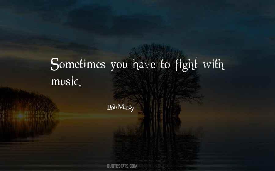 Quotes On Music Bob Marley #586684