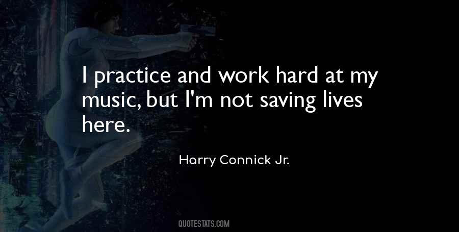 Quotes On Music Practice #110850