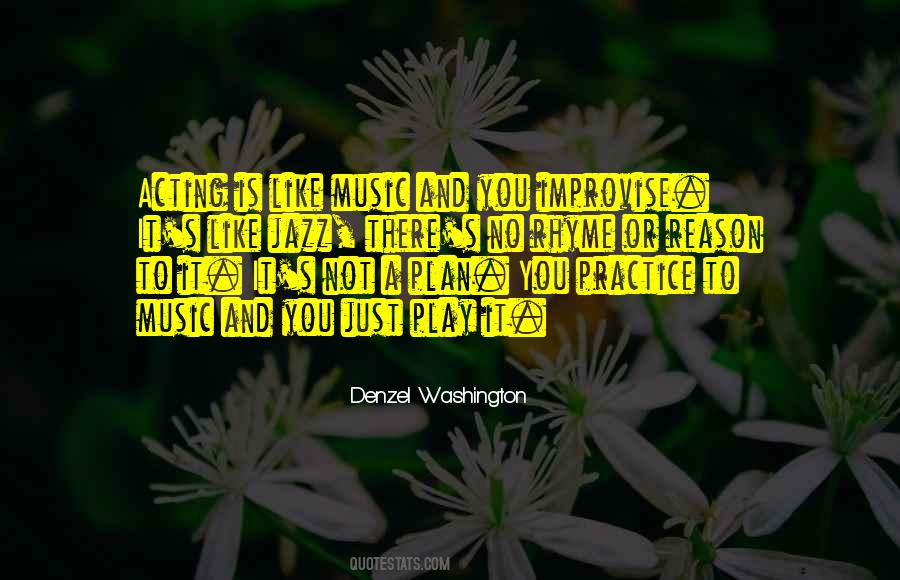 Quotes On Music Practice #306657