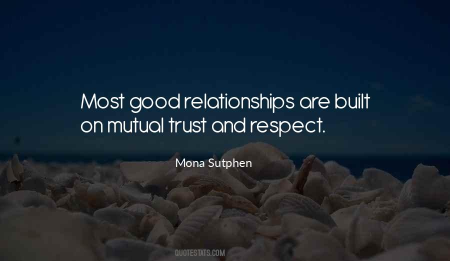 Quotes On Mutual Trust And Respect #1247581