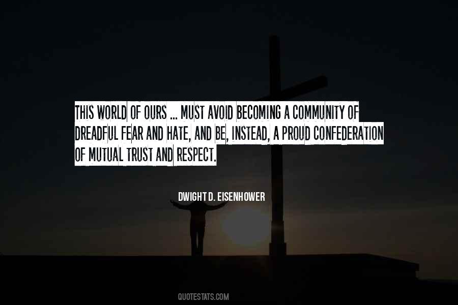 Quotes On Mutual Trust And Respect #1391797