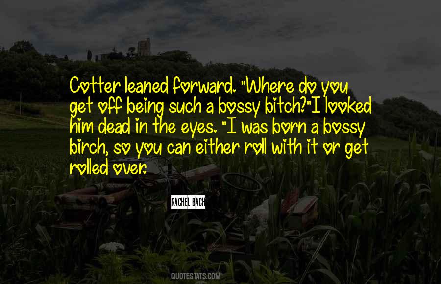 Roll With It Quotes #1449395