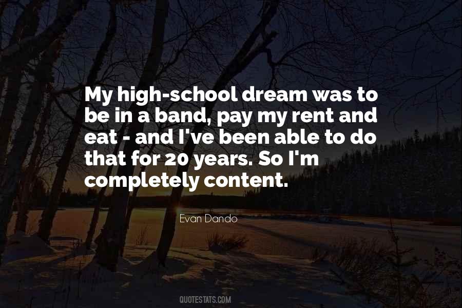 Quotes On My Dream School #187182