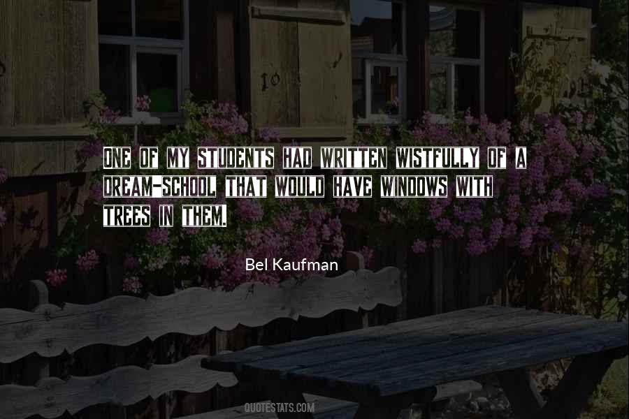 Quotes On My Dream School #840106