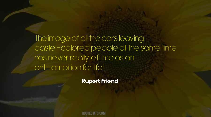 Quotes On My Friend Left Me #744762