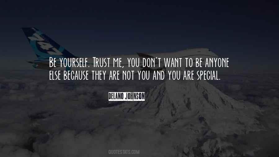 Quotes About Not To Trust Anyone #759971