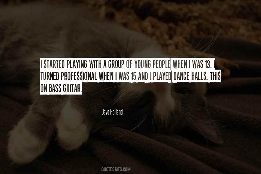 Dance Halls Quotes #577029