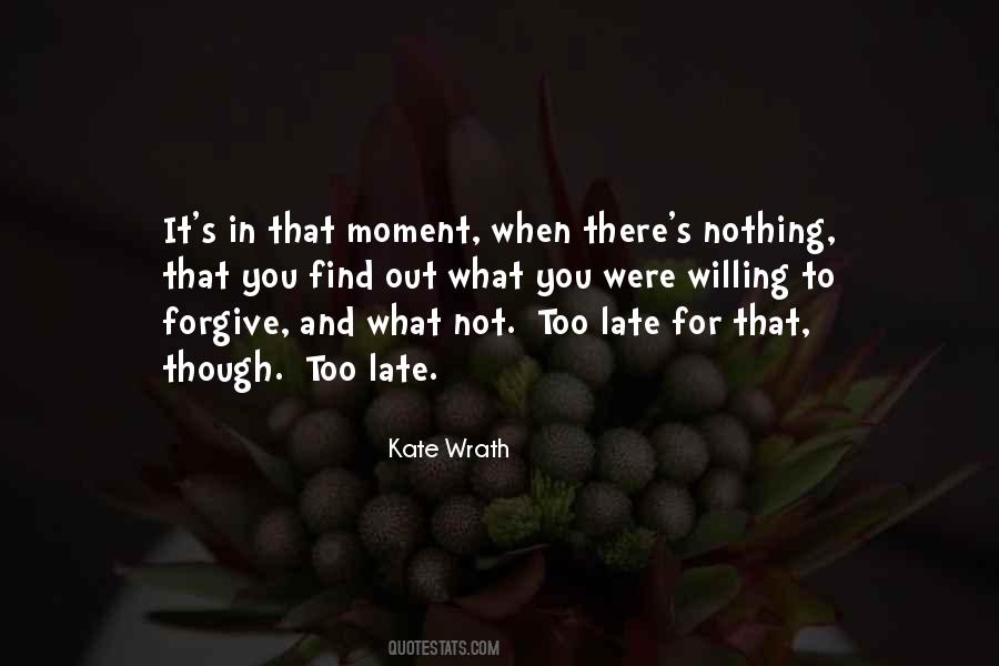 Quotes About Not To Forgive #2614