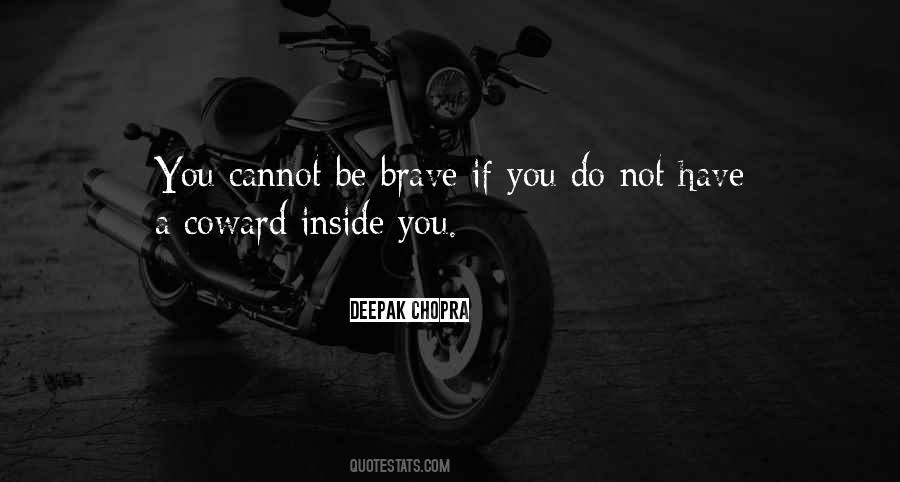 Brave Coward Quotes #1188279