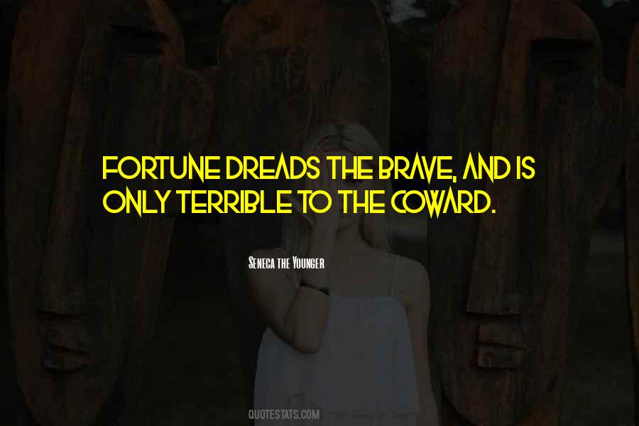 Brave Coward Quotes #1213788