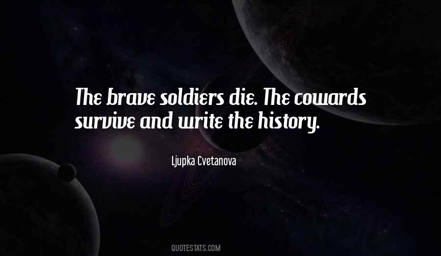 Brave Coward Quotes #1406415