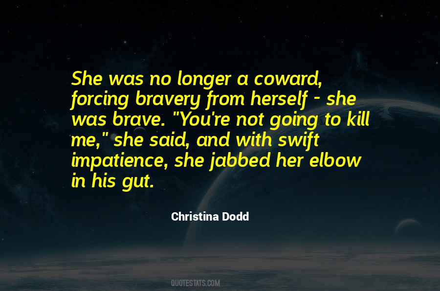 Brave Coward Quotes #1513830