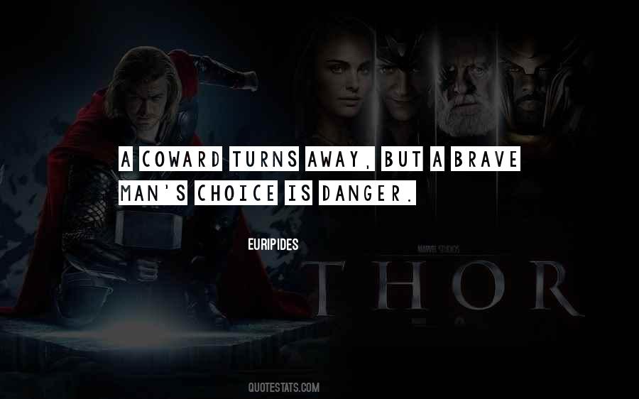Brave Coward Quotes #1796599