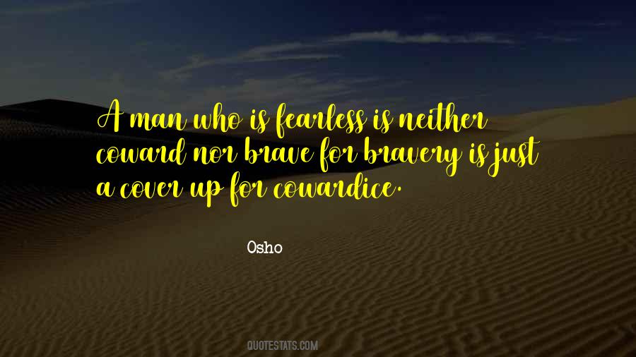Brave Coward Quotes #1875474