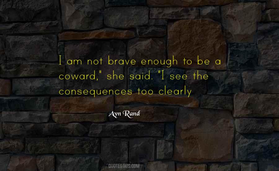 Brave Coward Quotes #493932