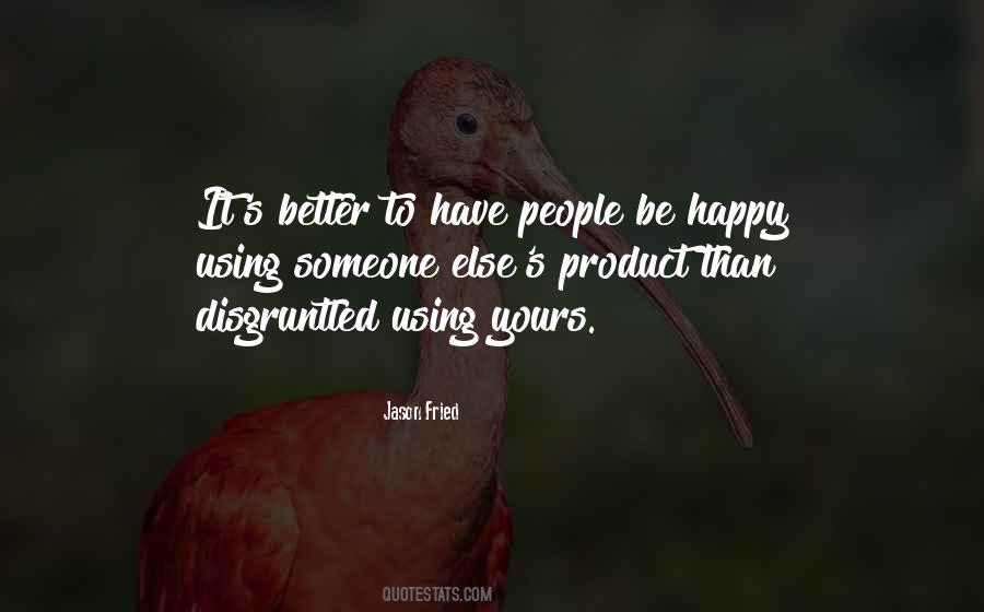 Disgruntled People Quotes #1229935